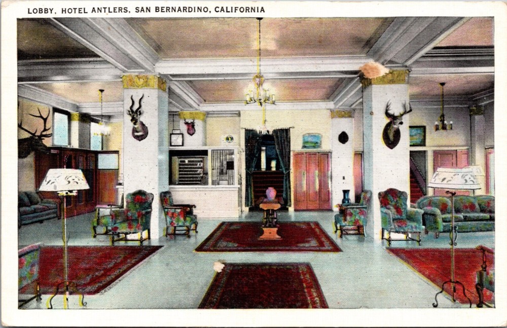 Postcard Lobby at Hotel Antlers in San Bernardino, California