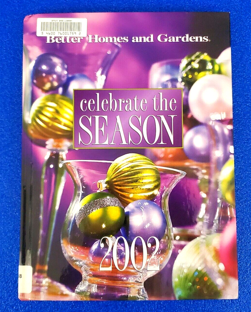 Better Homes And Gardens Celebrate The Season 2002 Hardcover Free Shipping