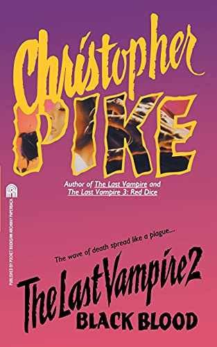 Black Blood (Last Vampire, Book 2) - Paperback, by Pike Christopher - Acceptable