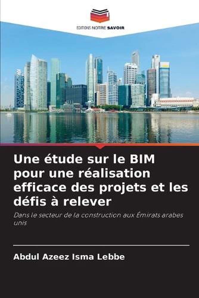 Une tude sur le BIM pour une ralisation efficace des projets et les dfis relever