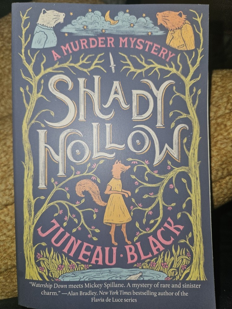 Juneau Black Shady Hollow Trade Paperback 2022 A Shady Hollow Mystery Cozy
