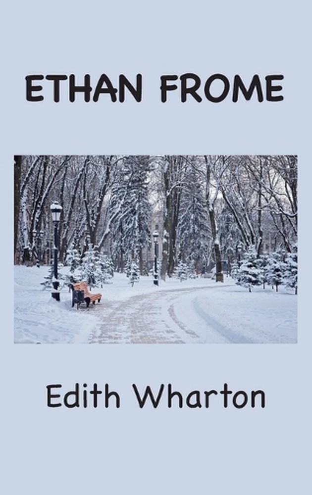 Ethan Frome by Edith Wharton Hardcover Book