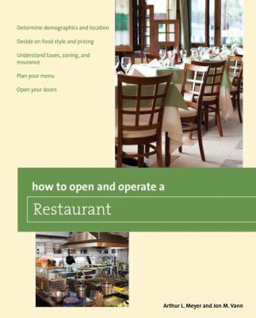 How to Open and Operate a Restaurant Paperback Arthur L., Vann, JFree US Delivery | ISBN:0762781890