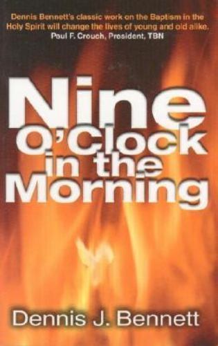 Nine O'Clock In The Morning by Bennett, Dennis J, Good Book