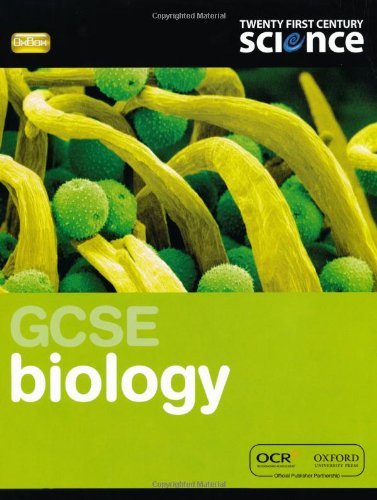 Twenty First Century Science: GCSE Biology Student Book By Cris