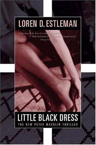 Little Black Dress by Estleman, Loren D. - Hardcover