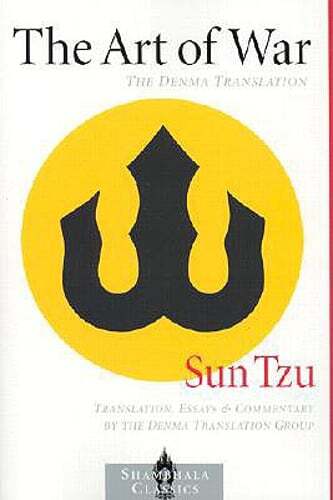 The Art of War: The Denma Translation by Sun-Tzu: Used