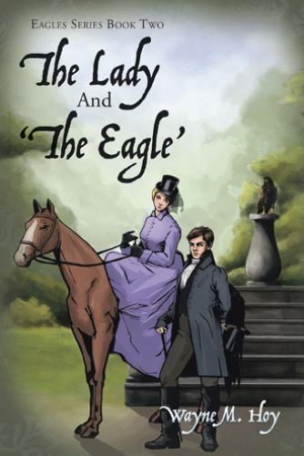 Lady and the Eagle, Paperback by Hoy, Wayne M., Brand New, Free shipping in t...