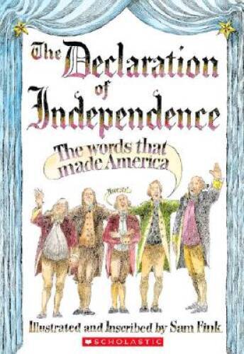 Declaration Of Independence - Paperback By Fink, Sam - GOOD