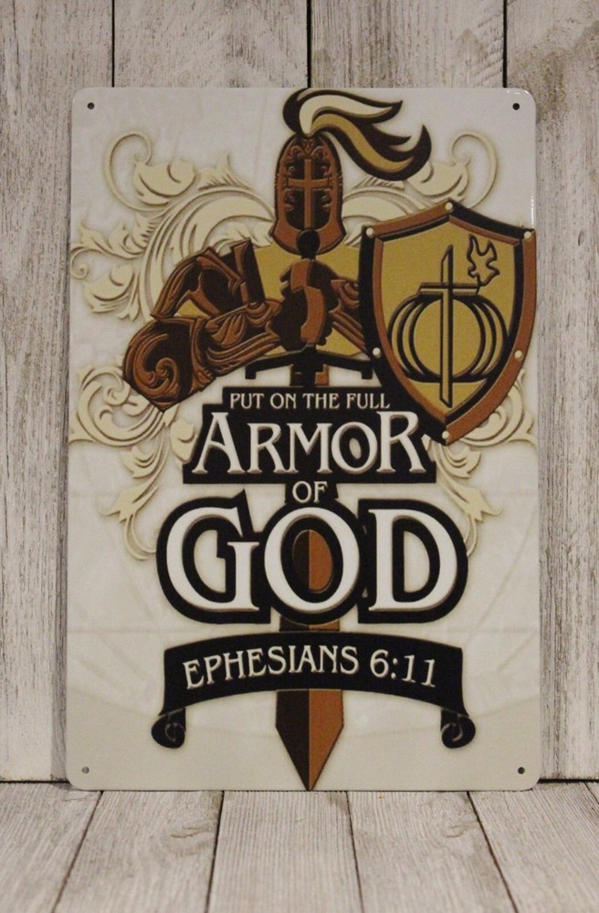 Put on the Whole Armor of God Tin Metal Sign Wall Art Decor Ephesians XZ