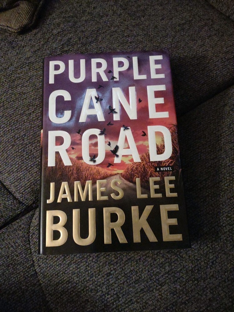 Purple Cane Road by James Lee Burke (2000, Hardcover) 1st Edit 🆕
