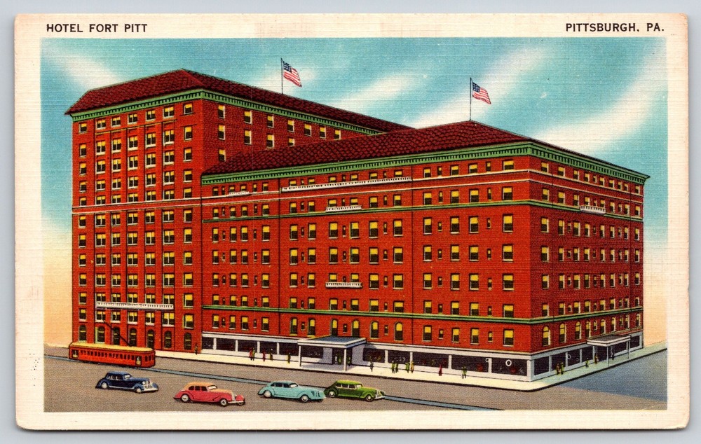 Pittsburgh Pennsylvania~Hotel Fort Pitt~USA Flag~Streetcar~Linen 1940s Postcard