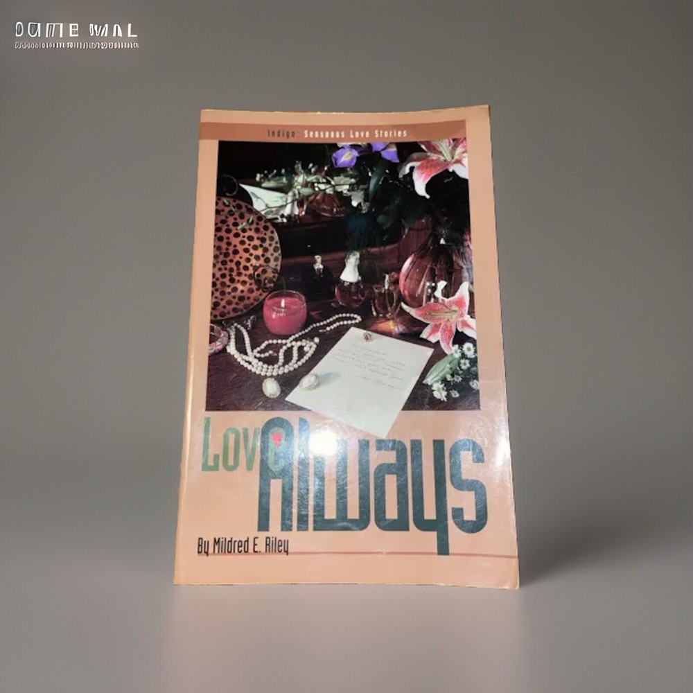 Love Always By Mildred E Riley Indigo Books Sensuous Love Stories 1997