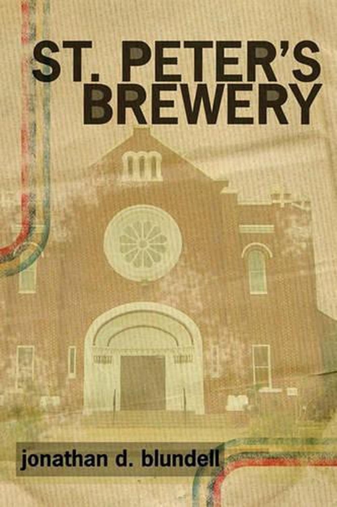 St. Peter's Brewery by Jonathan D. Blundell (English) Paperback Book
