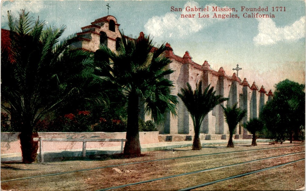 San Gabriel Mission, Founded 1771, Los Angeles, California, Van Ornum Postcard