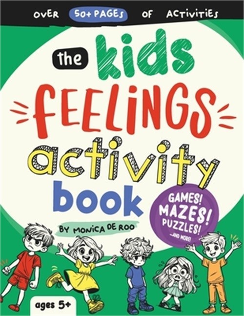 The Kids Feelings Activity Book (Paperback or Softback)