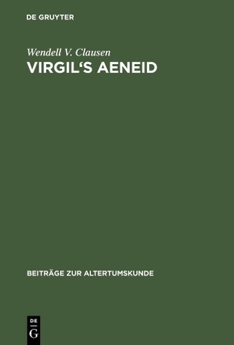 Wendell V. Clausen Virgil's Aeneid (Hardback) Beitrage zur AltertumskundeAnother great item from Rarewaves USA | Free delivery!