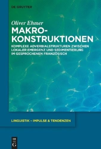 Oliver Ehmer Makrokonstruktionen (Hardback) Linguistik – Impulse & Tendenzen