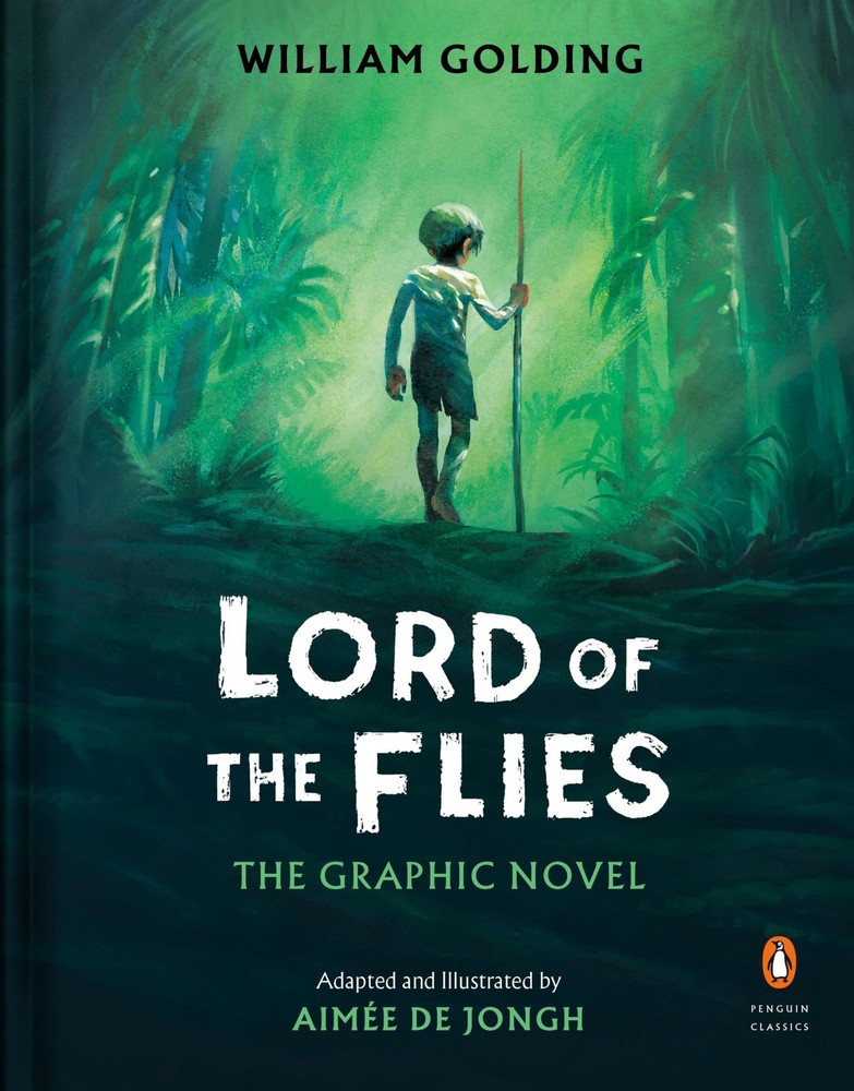 Lord of the Flies: The Graphic Novel -- William Golding - Hardcover