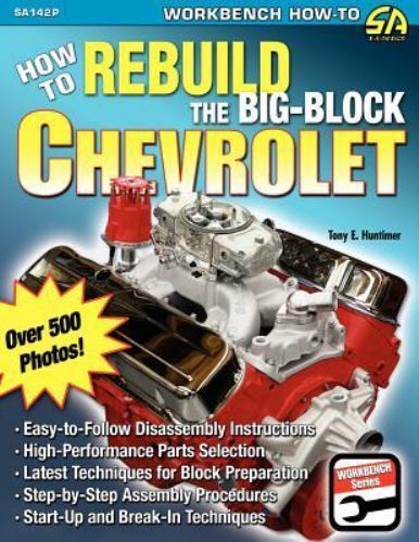 How to Rebuild the Big-Block Chevrolet, Brand New, Free shipping in the US