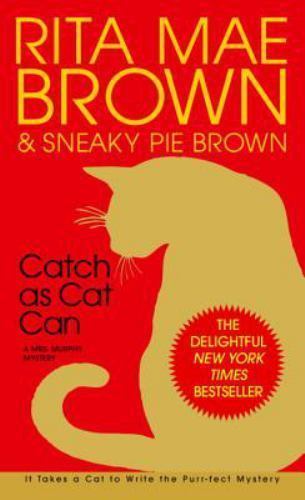 Catch As Cat Can, Paperback by Brown, Rita Mae; Brown, Sneaky Pie, Brand New,...