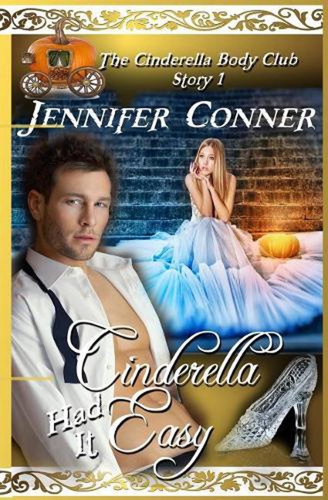 Cinderella Had it Easy by Jennifer Conner (English) Paperback Book