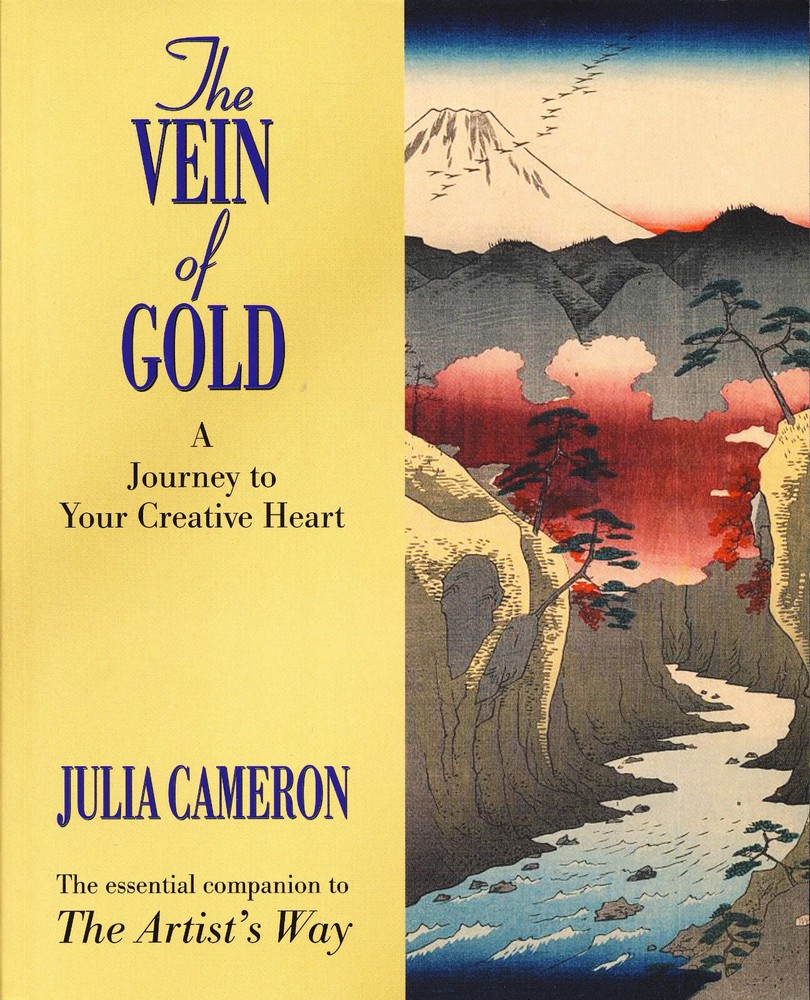 The Vein of Gold: A Journey to Your Creative Heart Julia Cameron Artist's Way VG
