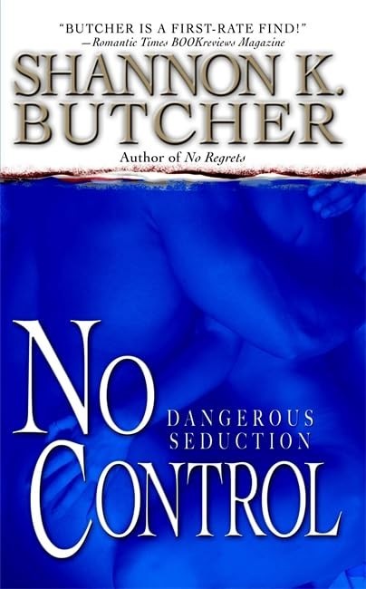 No Control, Butcher, Shannon K.