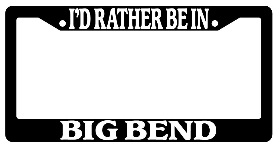 Black Big Bend License Plate Frame Auto Accessory 1128