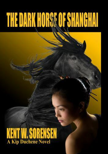 The Dark Horse of Shanghai by Sorensen, Kent W., Like New Used, Free shipping...