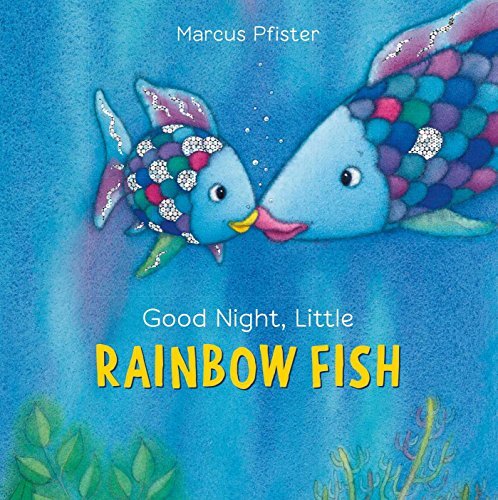 Good Night Little Rainbow Fish Storybook by Marcus Pfister  