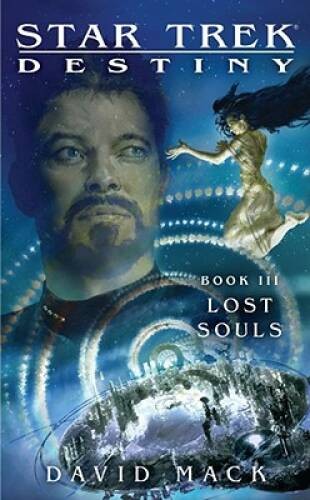 Lost Souls (Star Trek: Destiny #3) - Mass Market Paperback - ACCEPTABLE