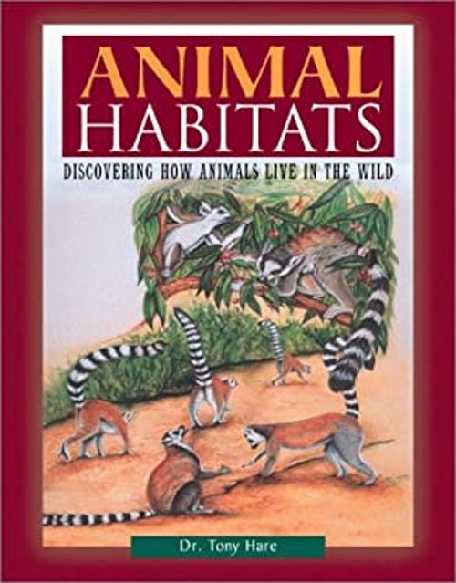 Animal Habitats : Discovering How Animals Live in the Wild PaperbFree US Delivery | ISBN:0816045941
