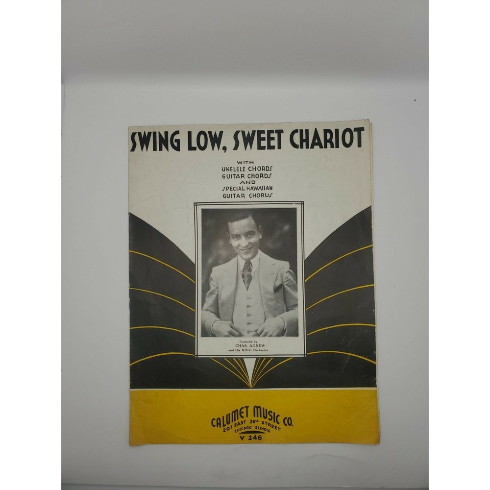 Swing Low, Sweet Chariot copyright 1935 Calumet Music Co. Sheet Music