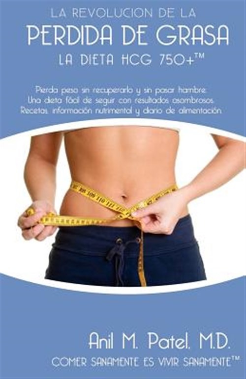 La Dieta Hcg 750+ by Patel, Anil, Brand New, Free shipping in the US
