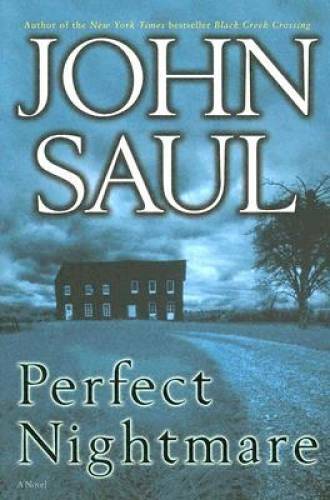 Perfect Nightmare: A Novel - Hardcover By Saul, John - GOOD