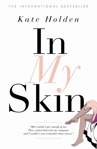 In My Skin by Holden, Kate Paperback Book The Fast Free ShippingFREE US DELIVERY | ISBN: 1841959316 | Quality Books