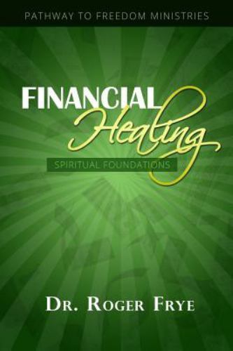 Financial Healing - Spiritual Foundations, Brand New, Free shipping in the US