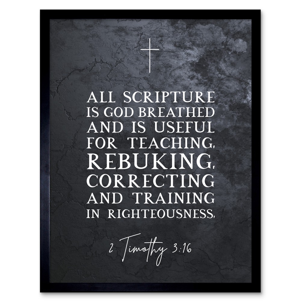 2 Timothy 3 16 All Scripture Is God Breathed Framed Bible Art Print 12x16