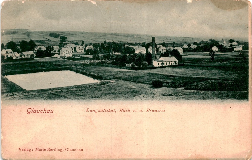 Glauchau, Lungwitzthal, Marie Bertling, Brauerei. Postcard