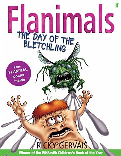 Flanimals: The Day of the Bletchling By Ricky Gervais. 978057123