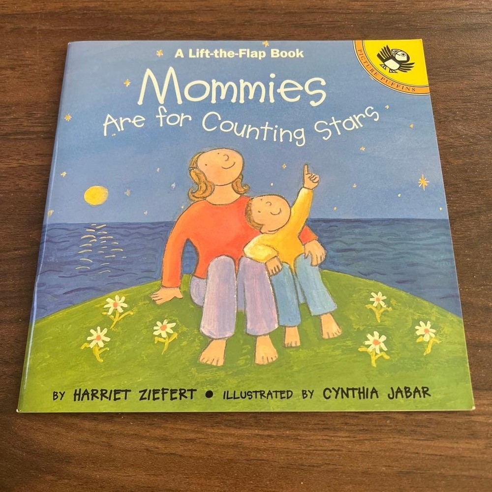 Mommies Are for Counting Stars LifttheFlap Book Harriet Ziefert 24 Years