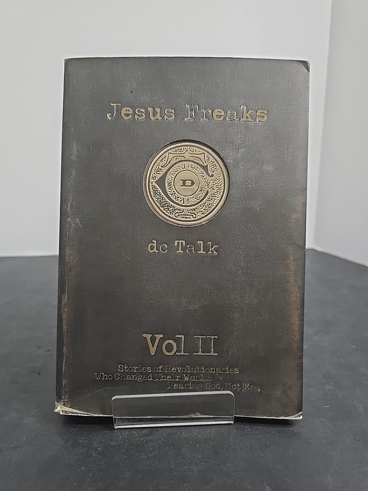 Jesus Freaks Vol II by DC Talk (2002) OOP Christian Martyrs Paperback w/ Flaps –