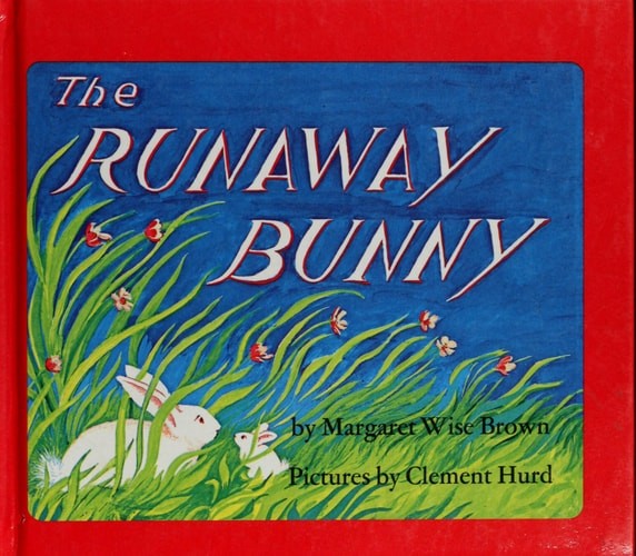 The Runaway Bunny by Brown, Margaret Wise, Acceptable Book