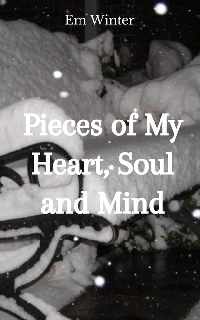 Pieces Of My Heart, Soul And Mind