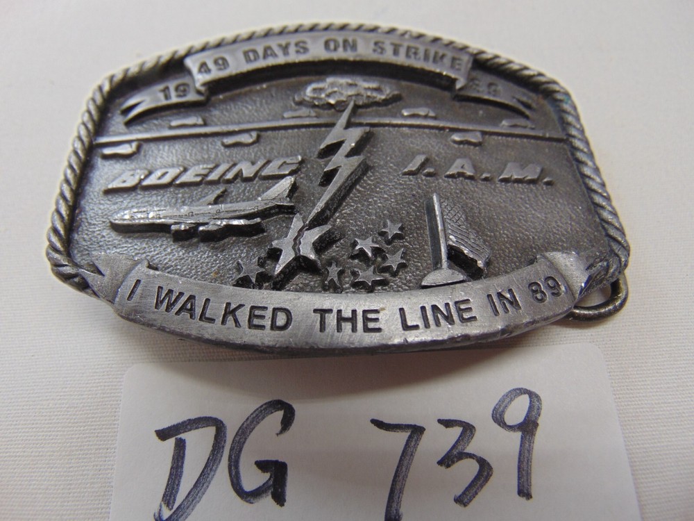 Boeing & I.A.M. Days on Union Strike I walked the line in 89 belt buckle VTG