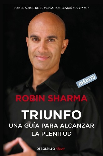 Robin Sharma Triunfo. Una guía para alcanzar la plenitud / The Great (Paperback)Another great item from Rarewaves USA | Free delivery!