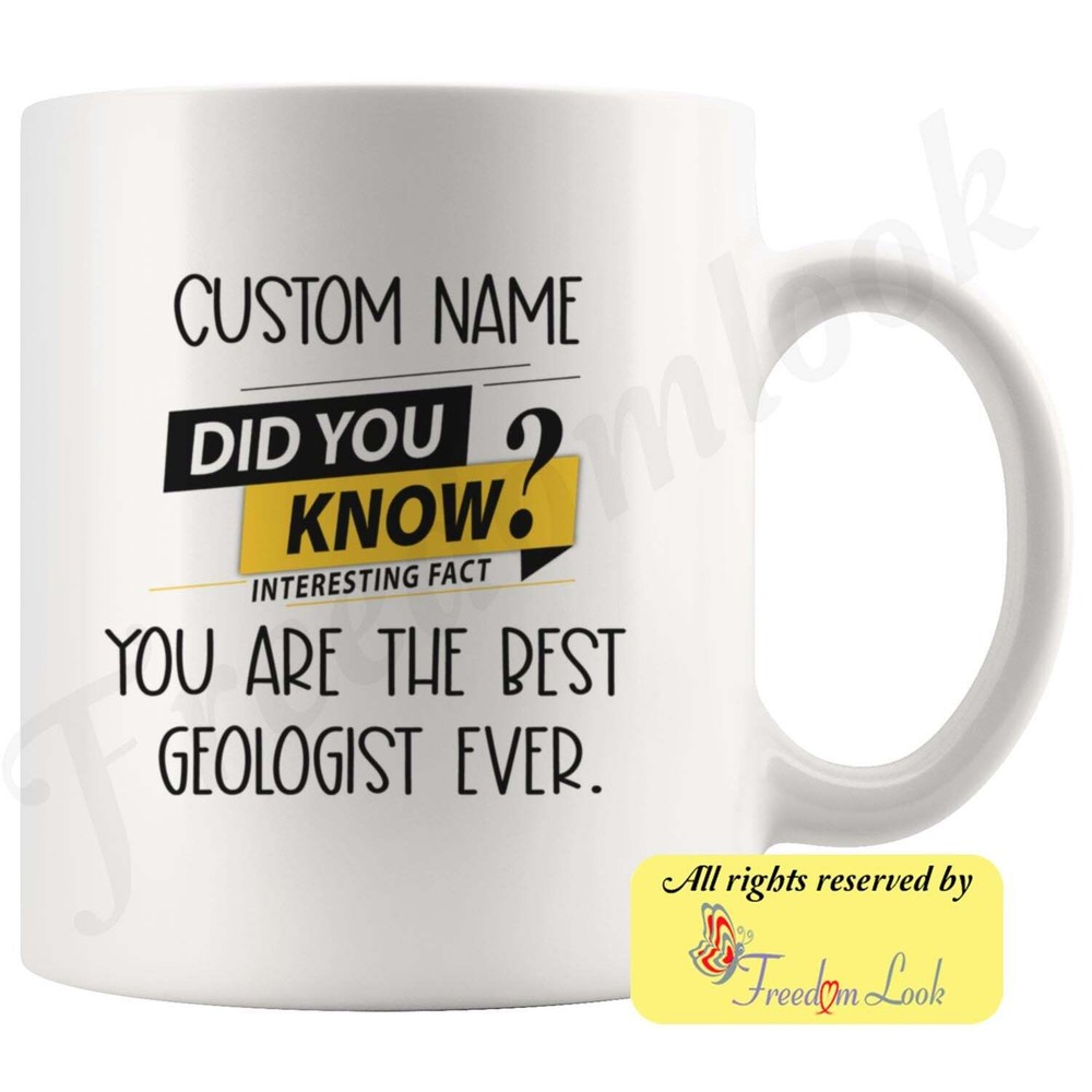 Geologist Coffee Mug Geologist Personalized Gifts Best Geologist Ever Birthday