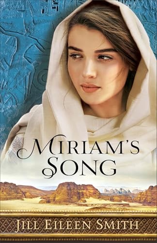 Miriam’s Song (Heart of a King), Smith
