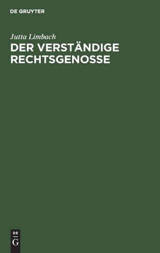 Jutta Limbach Der Verständige Rechtsgenosse (Hardback)